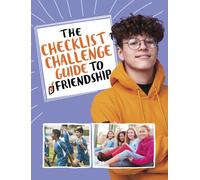 The Checklist Challenge Guide to Friendship