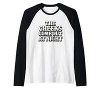 The Cheeks Come Out at Night Funny Sex Joke Adult Humor Raglan Baseball Tee