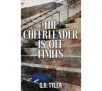 The Cheerleader is Off Limits: Special Edition
