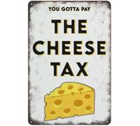 The Cheese Tax Song Wall Art Funny Dog Metal Tin Sign Poster Vintage Gift Aluminium Creative Novelty Unique Funny Decoration Waterproof 8x12 inches