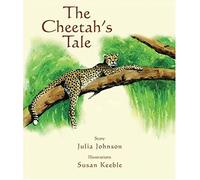 The Cheetah's Tale