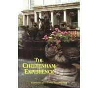 The Cheltenham Experience: Illustrated Circular Walk and Town Guide (Walkabout)
