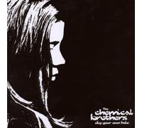 The Chemical Brothers - Dig Your Own Hole