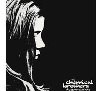 Dig Your Own Hole by The Chemical Brothers (Record, 2017)