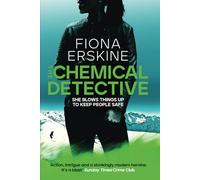 The Chemical Detective (Jaq Silver Thrillers)