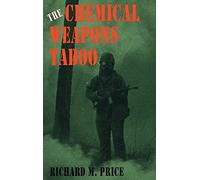The Chemical Weapons Taboo