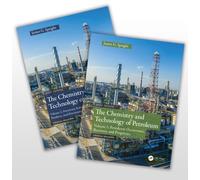 The Chemistry And Technology Of Petroleum