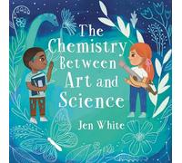 The Chemistry Between Art and Science