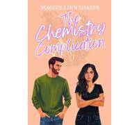 The Chemistry Complication: 4 (The Songbird Cafe Series)