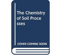 The Chemistry of Soil Processes