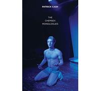 The Chemsex Monologues: 1 (Oberon Modern Plays)