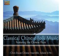 The Chen Dacan Chinese Ensemble - Classical Chinese Folk Music