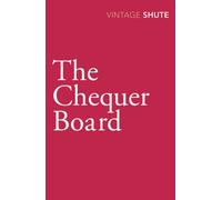 The Chequer Board (Vintage Classics) by Shute Norway, Nevil (September 3, 2009) Paperback