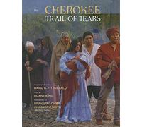 The Cherokee Trail of Tears