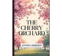 The Cherry Orchard