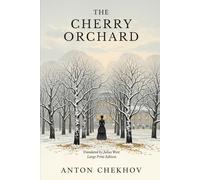 THE CHERRY ORCHARD
