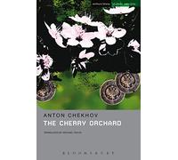 The Cherry Orchard: A Comedy in Four Acts (Student Editions)