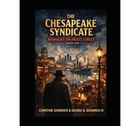 The Chesapeake Syndicate Midnight on Pratt Street