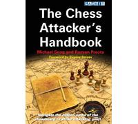 The Chess Attacker's Handbook (How to Attack in Chess)