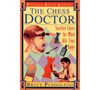 The Chess Doctor (Fireside Chess Library)