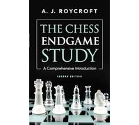 The Chess Endgame Study: A Comprehensive Introduction