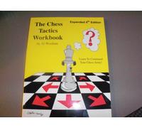 The Chess Tactics Workbook