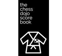 The ChessDojo Scorebook: 100 Games