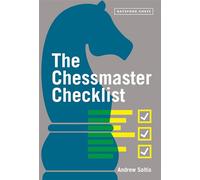 The Chessmaster Checklist