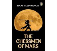 The Chessmen of Mars