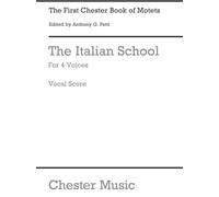 The Chester Book Of Motets Vol. 1. Mixed Choir And Accomp..: The Italian School for 4 Voices
