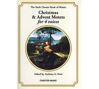 The Chester Book of Motets: Christmas and Advent Motets for 4 Voices: 6