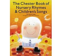 Chester Book of Nursery Rhymes & Children's Songs