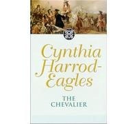 The Chevalier: The Morland Dynasty, Book 7