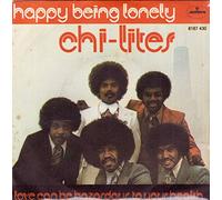 The Chi-Lites - happy being lonely 45 rpm single