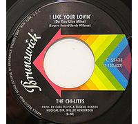 The Chi-Lites - I Like Your Lovin' (Do You Like Mine) / You're No Longer Part Of My Heart - Chi-Lites, The 7" 45