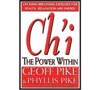 The Ch'I: The Power within