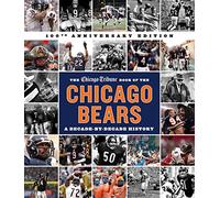 The Chicago Tribune Book of the Chicago Bears, 2nd ed.
