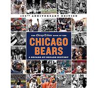 The Chicago Tribune Book of the Chicago Bears, 2nd ed.
