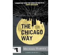 The Chicago Way: 1 (Michael Kelly)