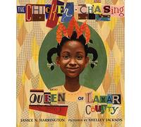 The Chicken-chasing Queen of Lamar County