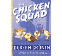 The Chicken Squad: The First Misadventure: 1