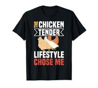 The Chicken Tender Lifestyle Chose Me T-Shirt
