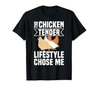 The Chicken Tender Lifestyle Chose Me T-Shirt