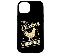 The Chicken Whisperer Funny Chicken Lover Farming Life Humor Case for iPhone 15 Plus