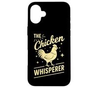 The Chicken Whisperer Funny Chicken Lover Farming Life Humor Case for iPhone 16 Plus
