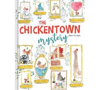 The Chickentown Mystery - A Whodunit Picture Book for Kids about Problem-Solving and Observation