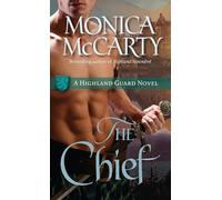 The Chief (Highland Guard Novels): 1