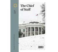 The Chief of Staff: Vol 1
