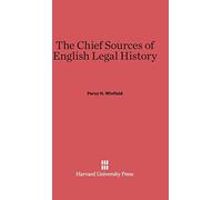 The Chief Sources of English Legal History