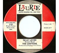 The Chiffons - He's So Fine / Oh My Love [Vinyl Single 7'']